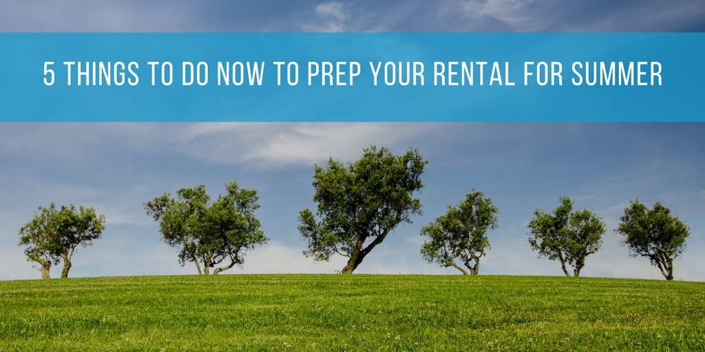Essential Summer Home Maintenance Checklist to Keep Your Rental Property in Top Shape