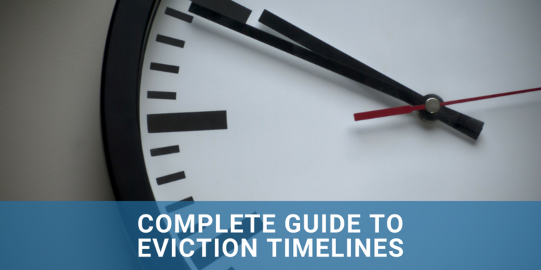 Complete Guide To Eviction Timelines