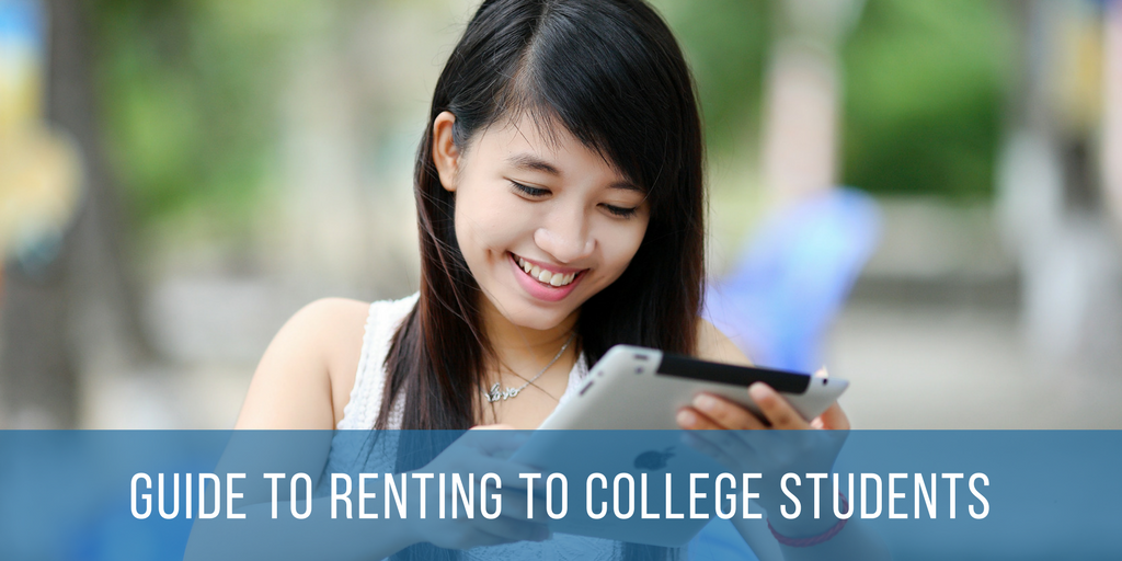Your Guide To Renting To College Students