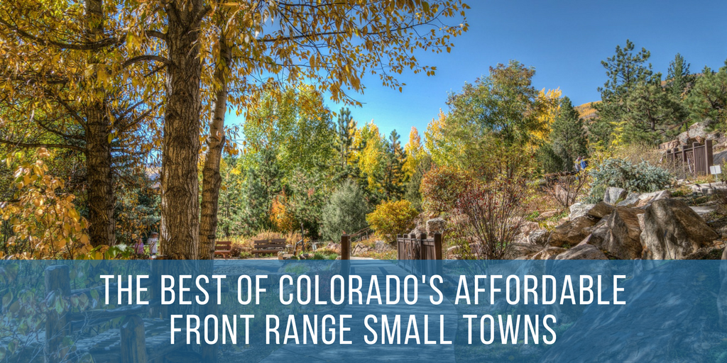 Colorado’s Affordable Front Range Towns