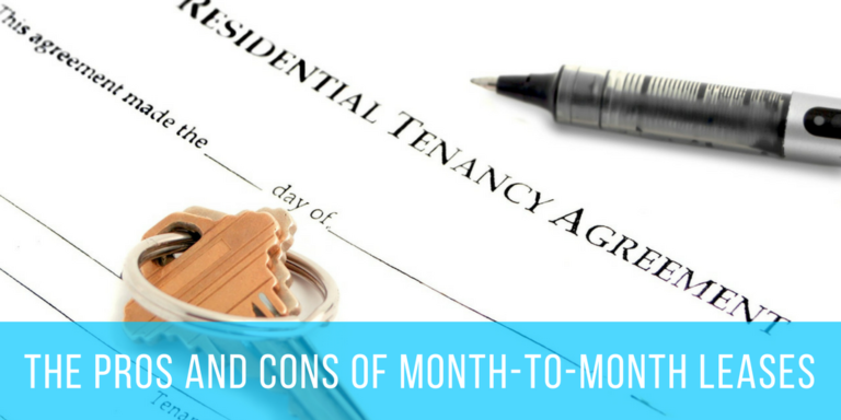The Pros And Cons Of Month-To-Month Leases