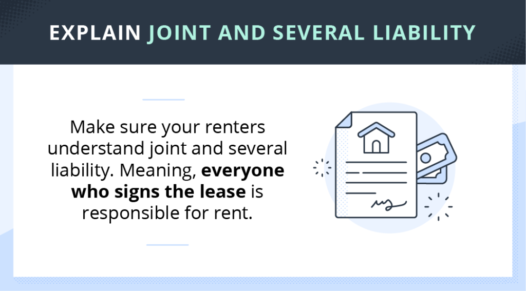 Explaining joint and several liability: this legal jargon means everyone signs a lease is responsible for rent.