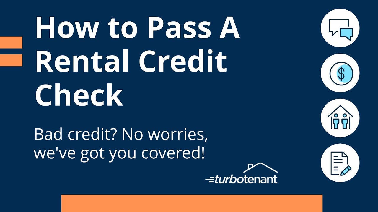 How to Pass a Rental Credit Check with Bad Credit