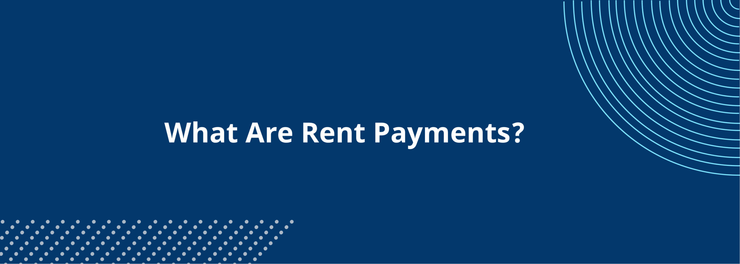 Rent Payments