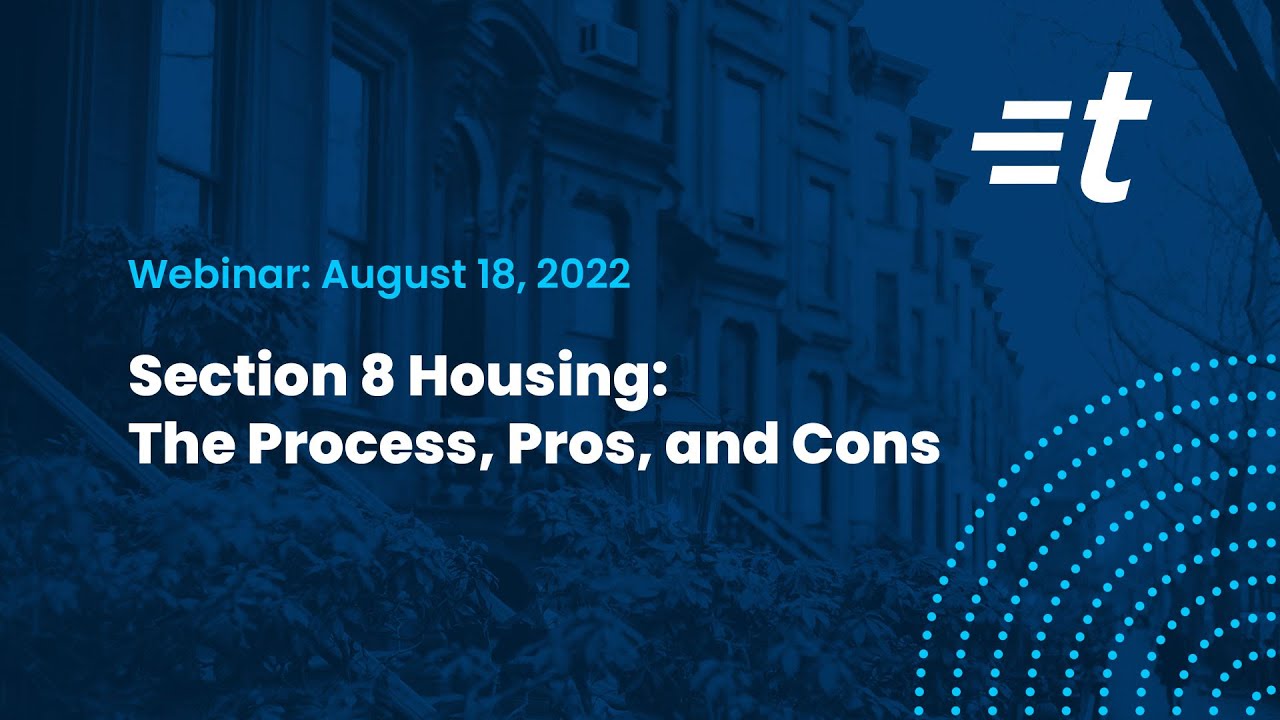 Section 8 Housing: The Process, Pros, and Cons