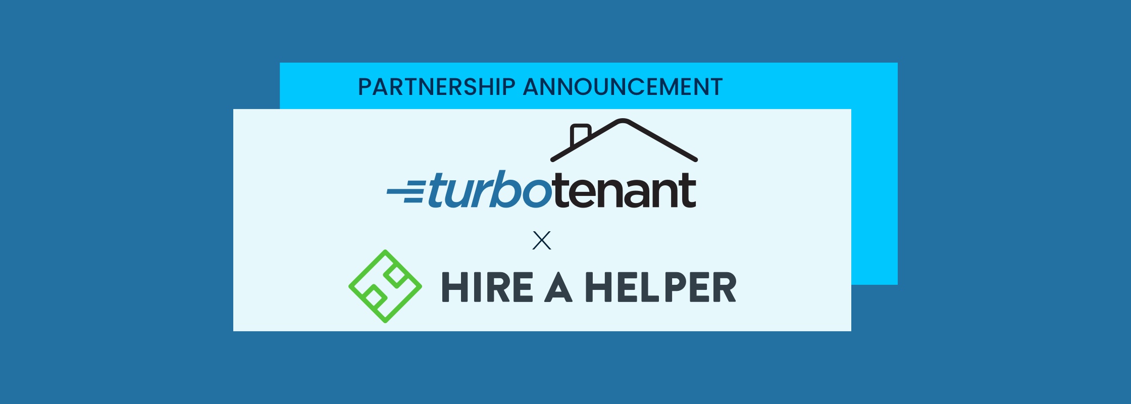 Partnership Announcement: TurboTenant and HireAHelper￼