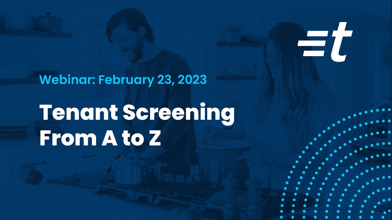 Tenant Screening From A-Z