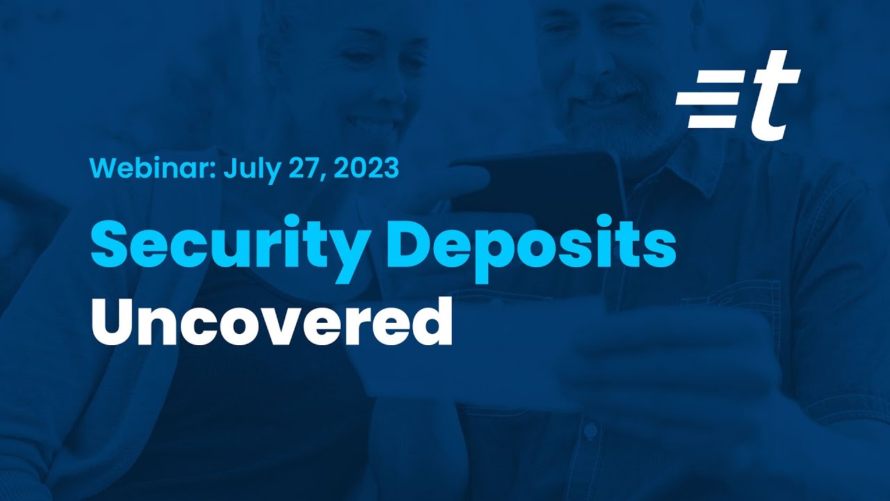 Security Deposits Uncovered