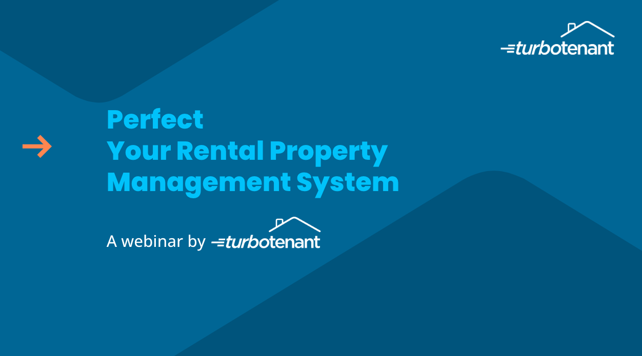 Perfect Your Rental Property Management System Webinar