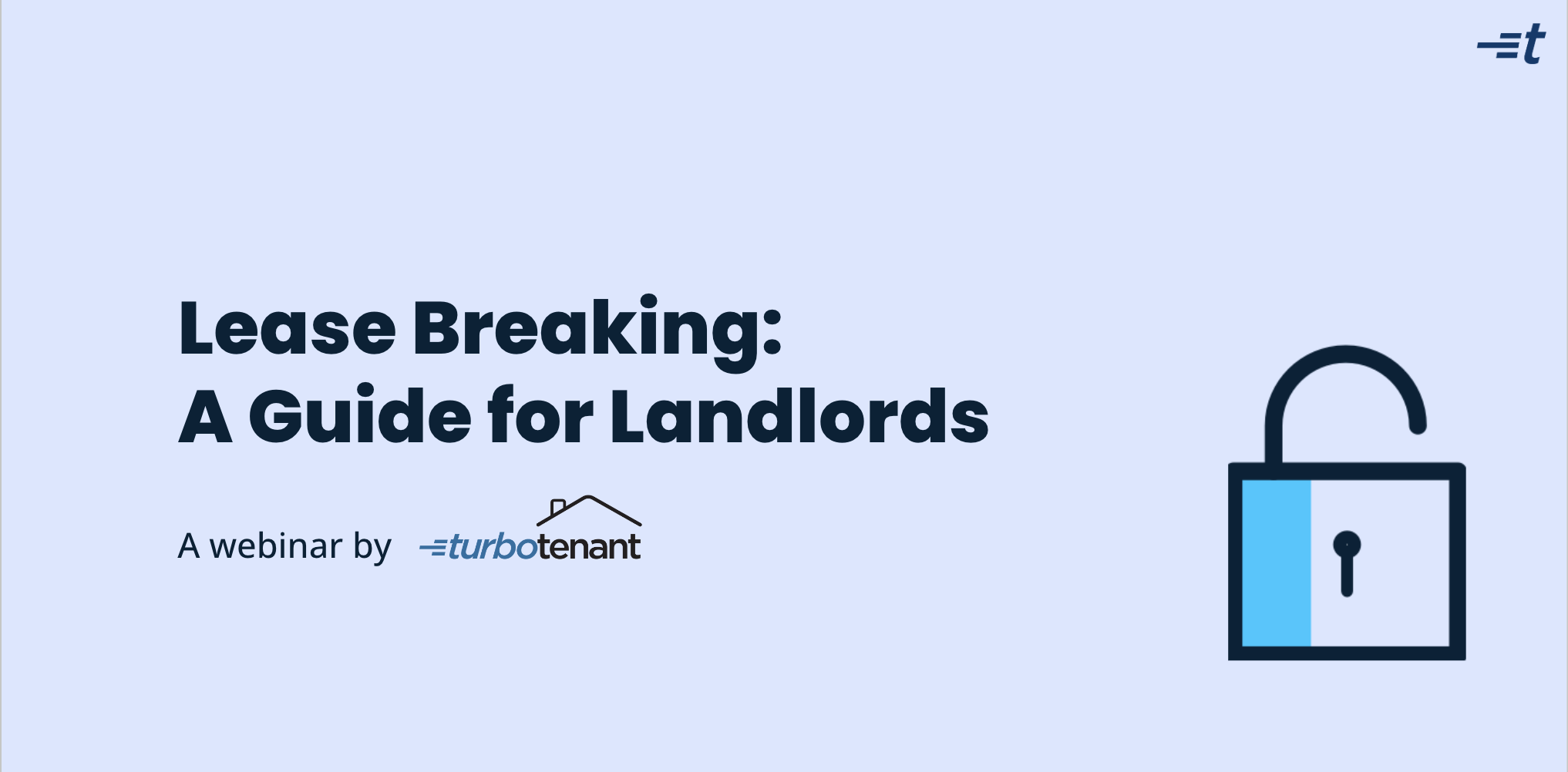 Lease Breaking: A Guide for Landlords