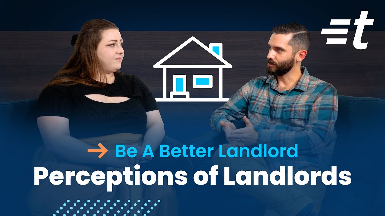 Landlords: Good or Evil? Busting Myths and Building Trust
