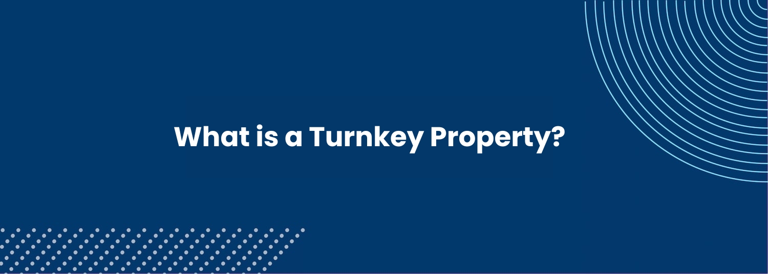 Turnkey Property