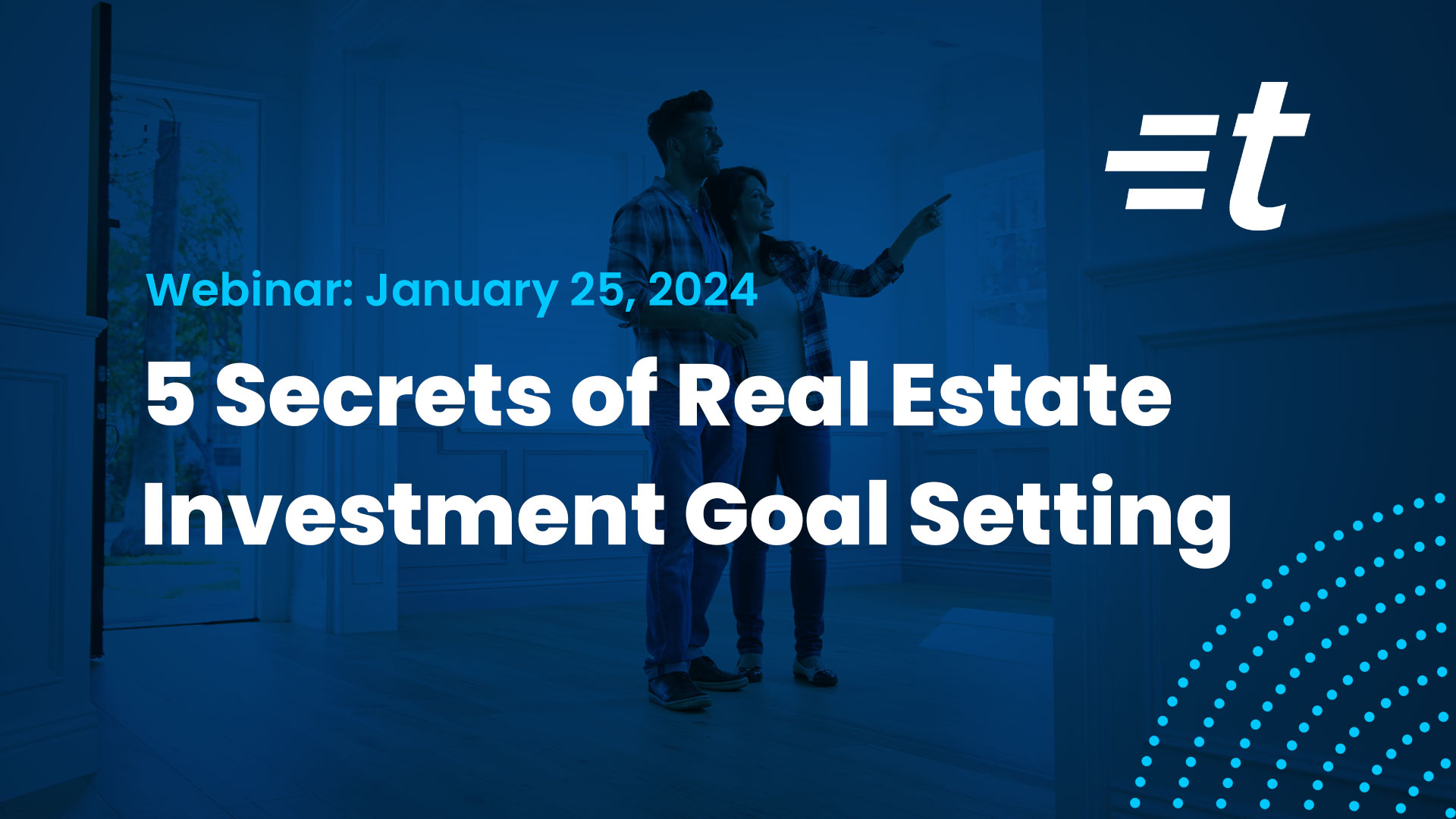 5 Secrets of Real Estate Investment Goal Setting