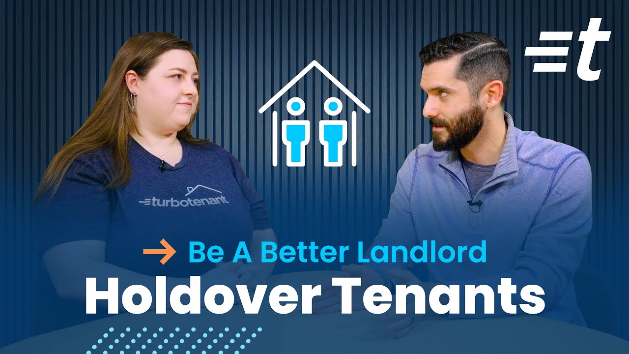 Dealing with Holdover Tenants